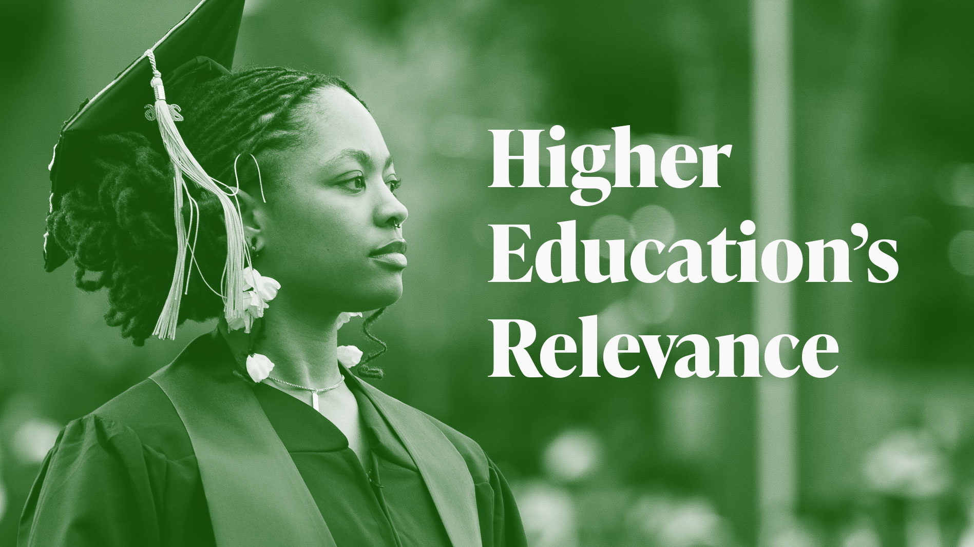Higher Education’s Relevance (part 2)
